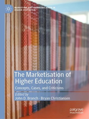 cover image of The Marketisation of Higher Education